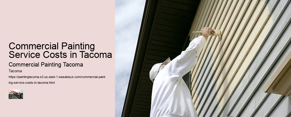 Commercial Painting Service Costs in Tacoma